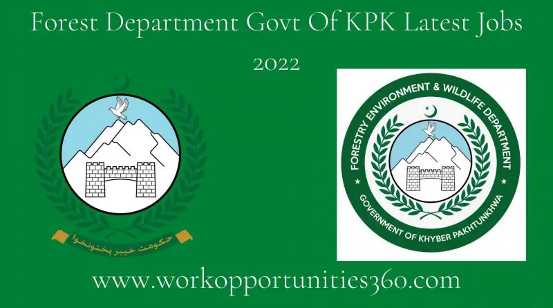 Forest Department Government Of KPK Latest Jobs 2022