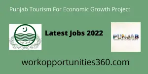 Punjab Tourism for Economic Growth project (PTEGP) Latest jobs 2022