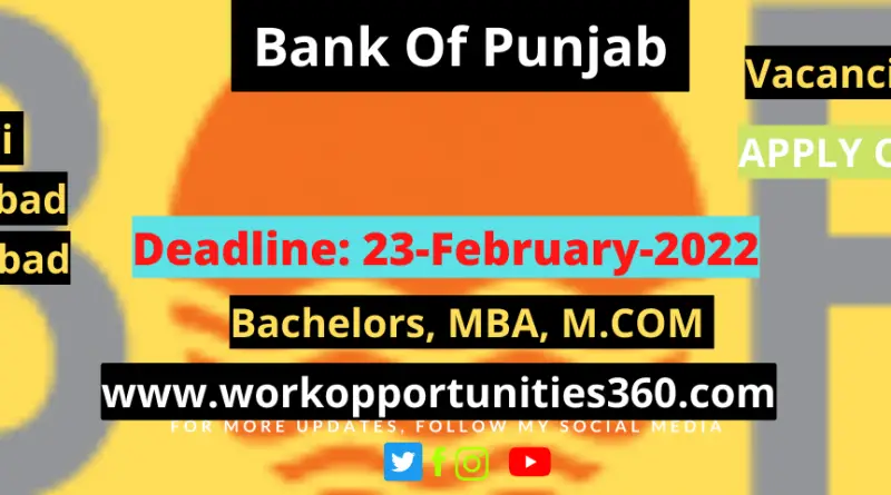 Bank Of Punjab BOP Latest Jobs In Pakistan 2022