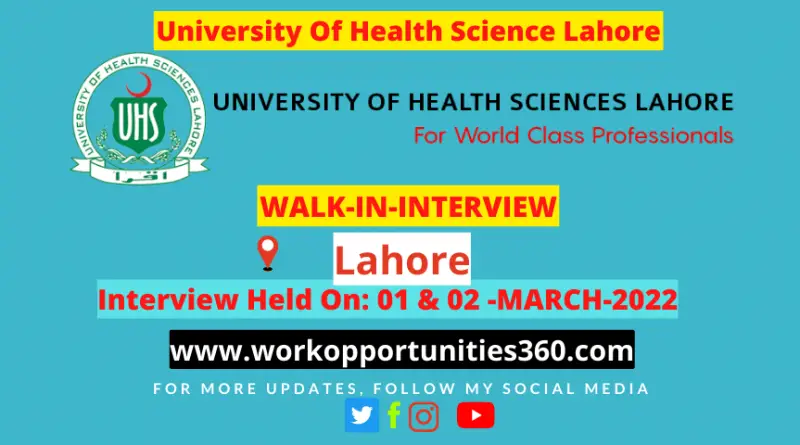 University Of Health Science Lahore Latest Jobs 2022