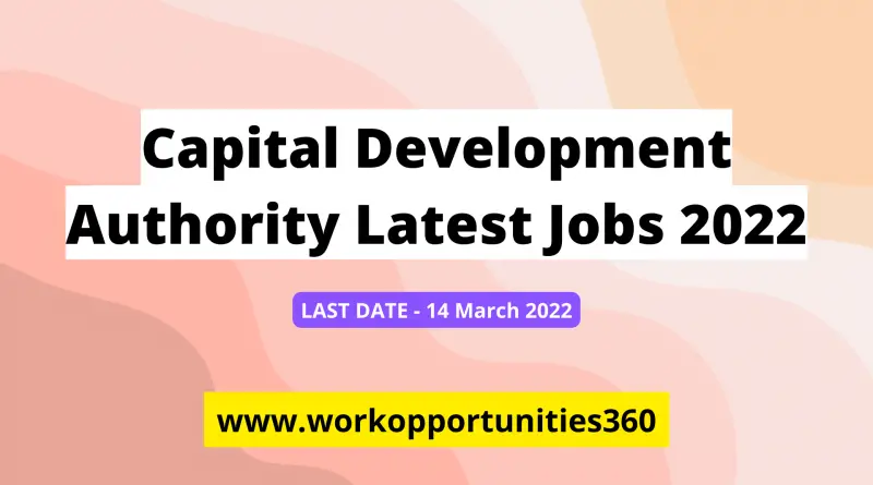 Capital Development Authority Jobs In Pakistan 2022