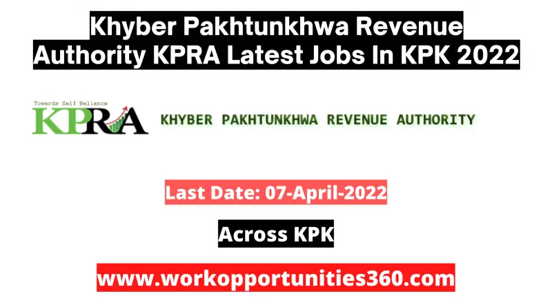 Khyber Pakhtunkhwa Revenue Authority KPRA Latest Jobs In KPK 2022