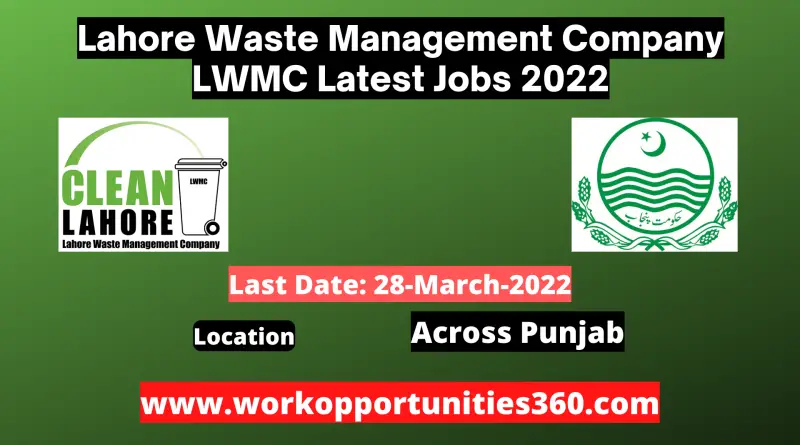 Lahore Waste Management Company LWMC Latest Jobs 2022