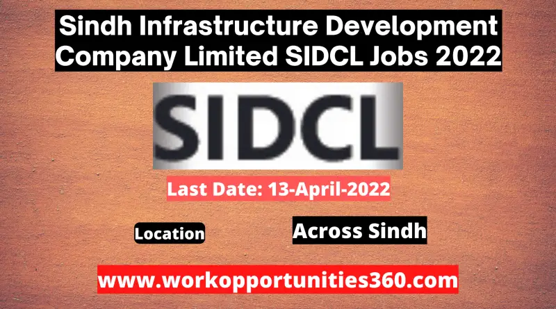 Sindh Infrastructure Development Company Limited SIDCL Jobs 2022