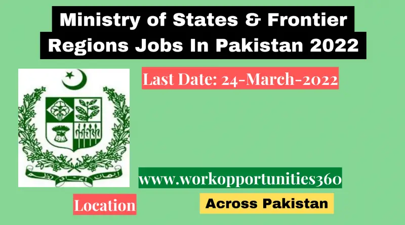 Ministry of States & Frontier Regions Jobs In Pakistan 2022