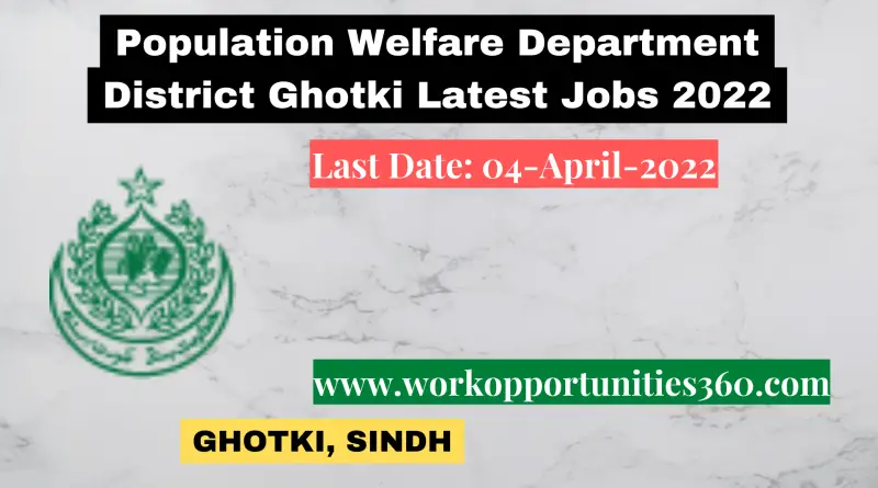 Population Welfare Department District Ghotki Latest Jobs 2022