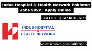 Indus Hospital & Health Network Pakistan Jobs 2022 | Apply Online