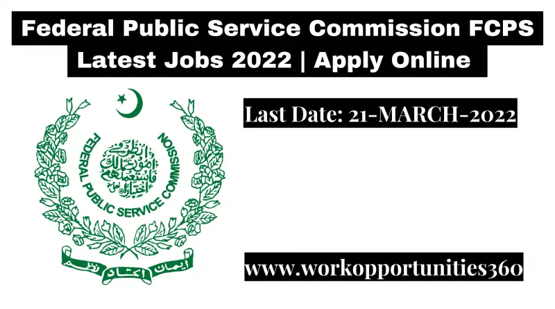 Federal Public Service Commission FCPS Latest Jobs 2022 | Apply Online