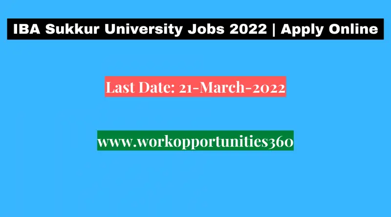 IBA Sukkur University Jobs 2022 | Apply Online