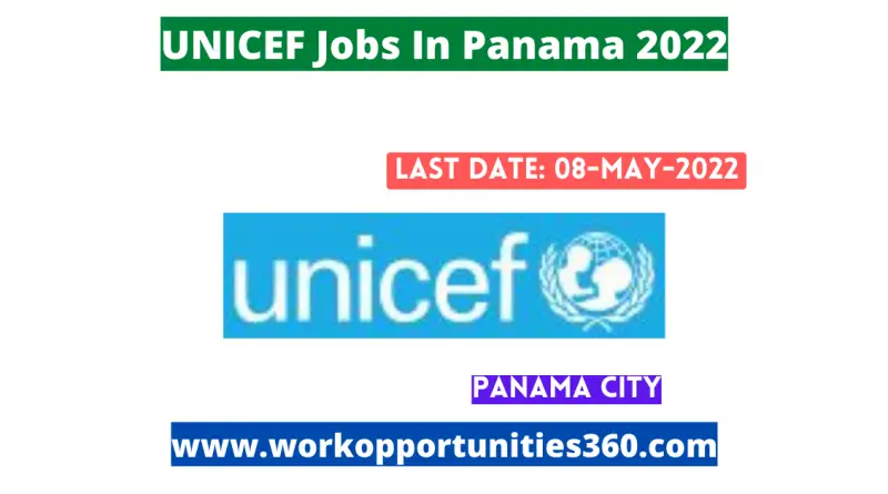 UNICEF Jobs In Panama 2022