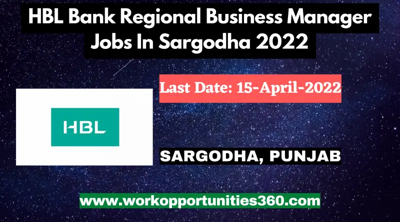 HBL Bank Regional Business Manager Jobs In Sargodha 2022
