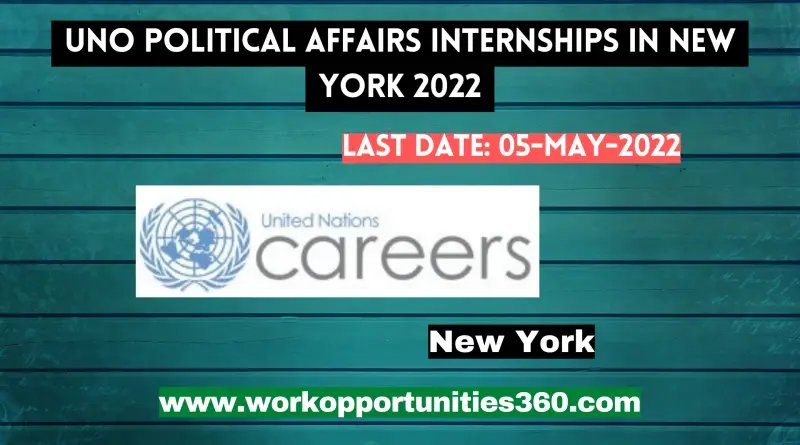 UNO Political Affairs Internships in New York 2022