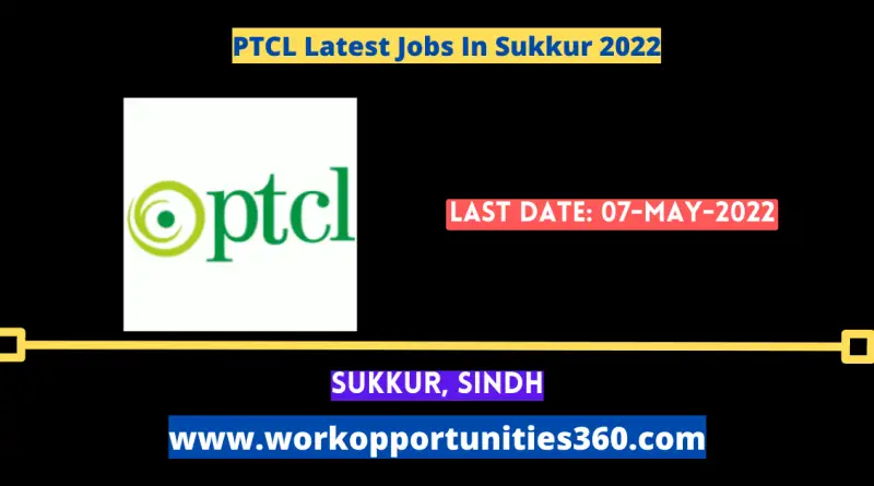 PTCL Latest Jobs In Sukkur 2022
