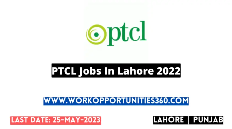 PTCL Jobs In Lahore 2022