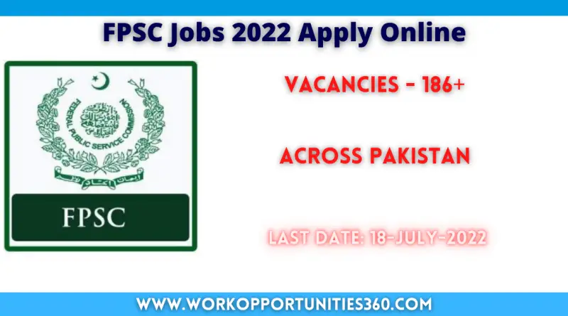 FPSC Jobs 2022 Apply Online Consolidated Advertisement No. 07/2022
