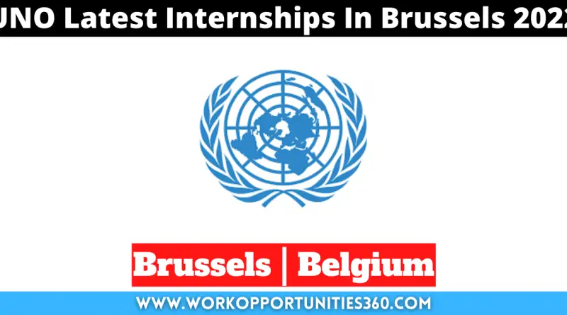 UNO Latest Internships In Brussels 2022